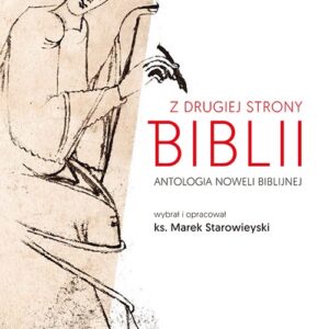 Z drugiej strony Biblii Antologia noweli biblijnej