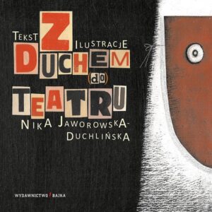 Z Duchem do Teatru