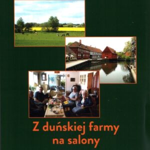 Z duńskiej farmy na salony