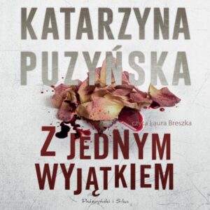 Z jednym wyjątkiem CD
	 (Audiobook)