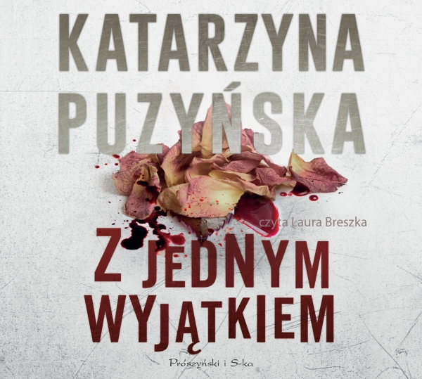 Z jednym wyjątkiem CD
(Audiobook)