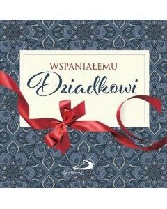Z kokardką - Wspaniałemu Dziadkowi