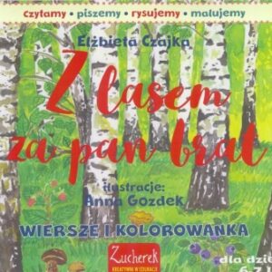 Z lasem za pan brat