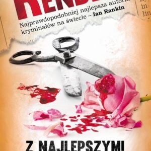 Z najlepszymi życzeniami śmierci