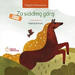 Za siódmą górą