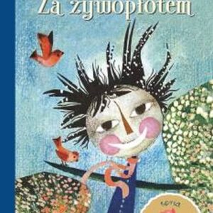 Za żywopłotem