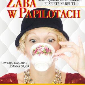Żaba w papilotach (audiobook)