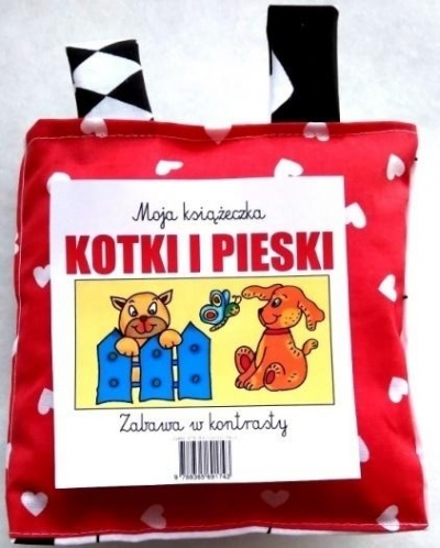 Zabawa w kontrasty. Moja książeczka.Kotki i pieski