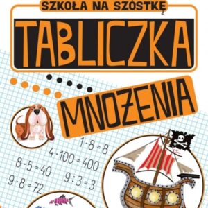 Zabawy matematyczne. Tabliczka mnożenia