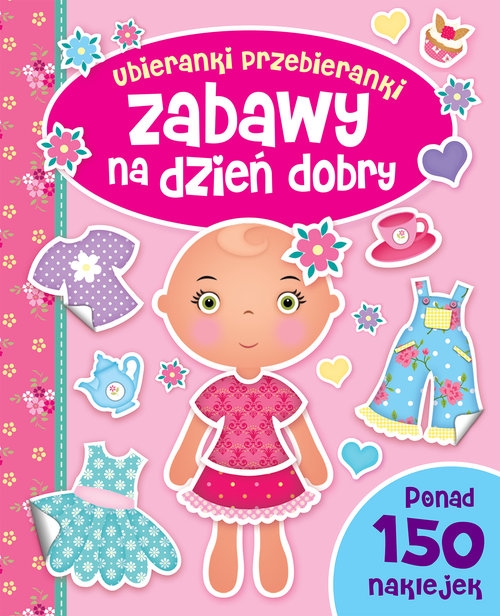 Zabawy na dzień dobry Ubieranki przebieranki