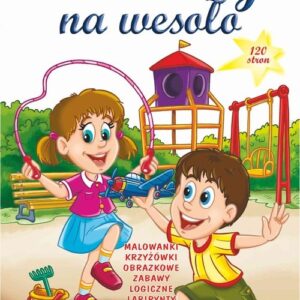 Zabawy na wesoło