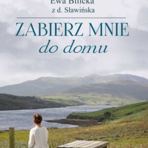Zabierz mnie do domu