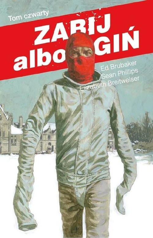 Zabij albo zgiń 4/NON STOP KOMIKS