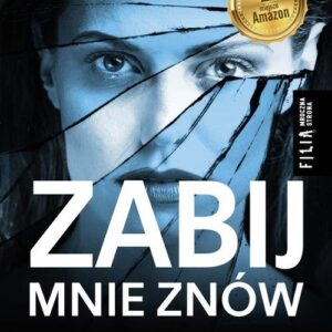Zabij mnie znów