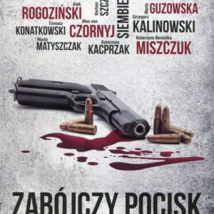 Zabójczy pocisk Polska krew
