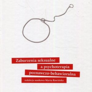 Zaburzenia seksualne a psychoterapia poznawczo