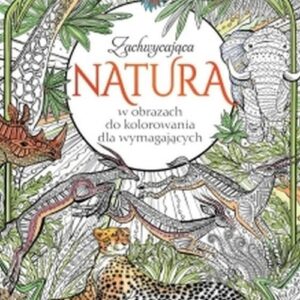 Zachwycająca natura Blok artysty. w obrazach do kolorowania dla wymagających