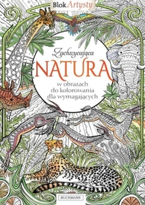 Zachwycająca natura Blok artysty. w obrazach do kolorowania dla wymagających