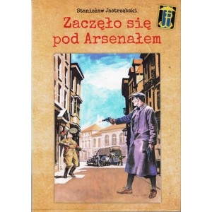 Zaczęło się pod Arsenałem
