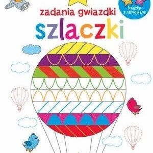 Zadania gwiazdki. Szlaczki