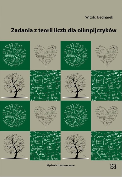 Zadania z teorii liczb dla olimpijczyków