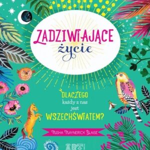 Zadziwiające życie