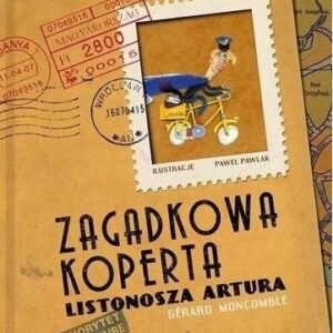 Zagadkowa koperta listonosza Artura