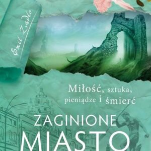 Zaginione miasto