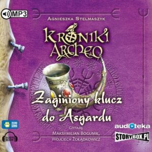 Zaginiony klucz do Asgardu cz. 6 - Kroniki Archeo (Audiobook)