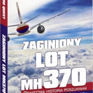 Zaginiony Lot MH370