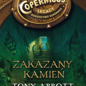 Zakazany kamień Dziedzictwo Kopernika