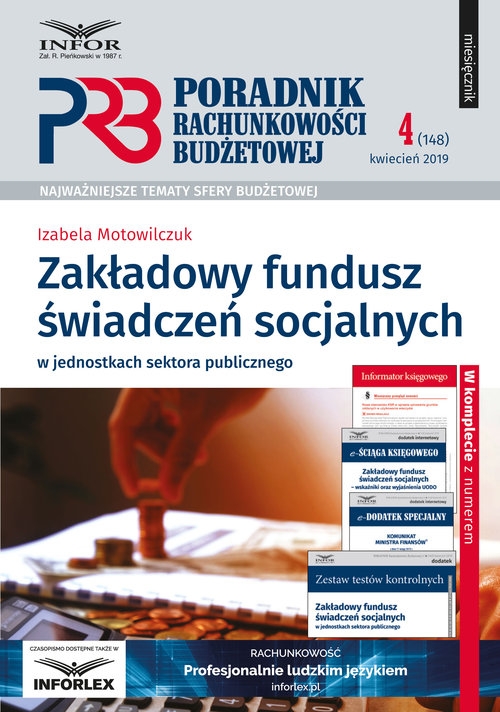 Zakładowy Fundusz Świadczeń Socjalnych w jednostkach sektora publicznego. Poradnik Rachunkowości Budżetowej 4/2019