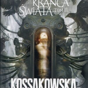 Zakon Krańca Świata Tom 2