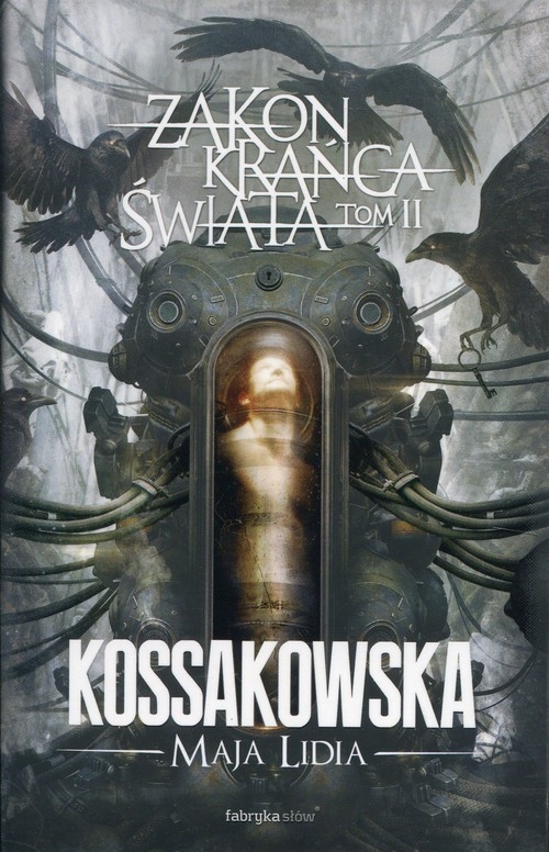 Zakon Krańca Świata Tom 2