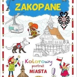 Zakopane. Kolorowy portret miasta