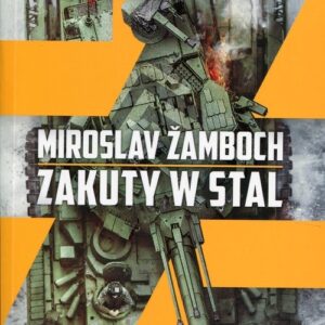 Zakuty w stal