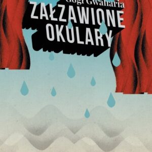 Załzawione okulary