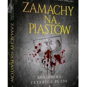 Zamachy na Piastów