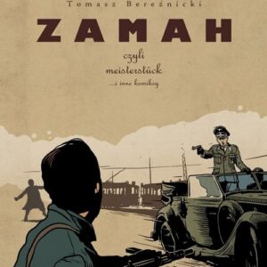 Zamah. czyli meisterstuck ...i inne komiksy.