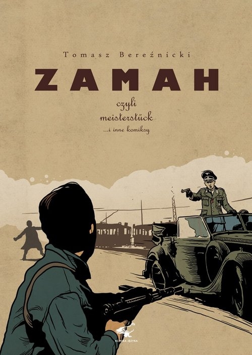 Zamah. czyli meisterstuck ...i inne komiksy.