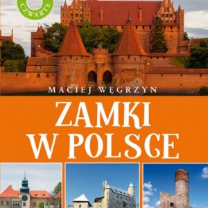 Zamki w Polsce Wyd. IV
