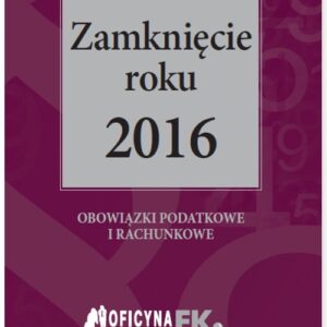 Zamknięcie roku 2016