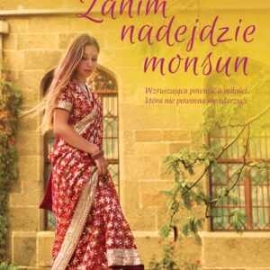 Zanim nadejdzie monsun