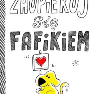 Zaopiekuj się Fafikiem