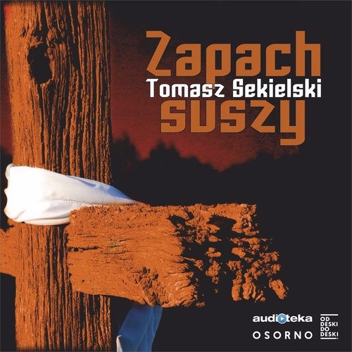Zapach suszy (audiobook)