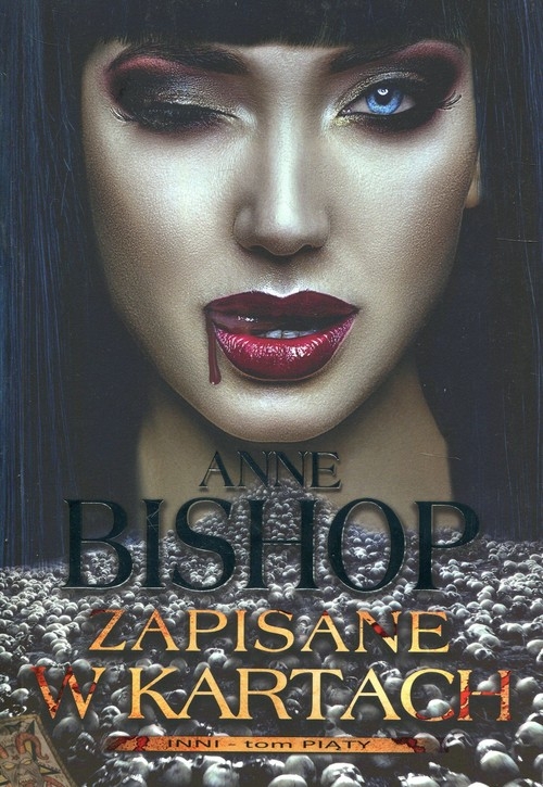 Zapisane w kartach. Inni Tom 5