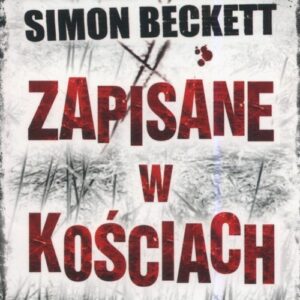 Zapisane w kościach