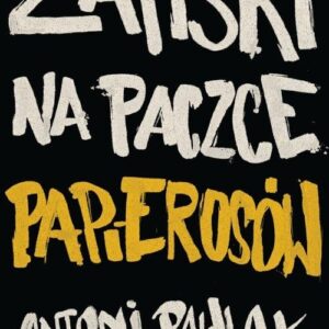 Zapiski na paczce papierosów