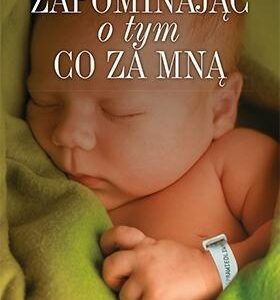 Zapominając o tym, co za mną