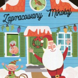 Zapracowany Mikołaj